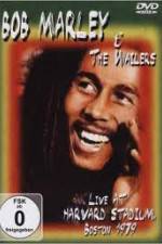 Watch Bob Marley and The Wailers - Live At Harvard Stadium Niter