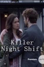 Watch Killer Night Shift Niter