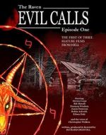 Watch Evil Calls: The Raven Niter