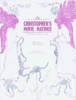 Watch Christopher's Movie Matinee Niter