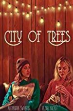 Watch City of Trees Niter