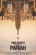 Watch Two Cents From a Pariah Niter