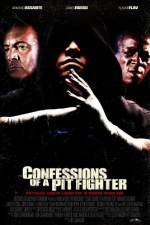 Watch Confessions of a Pit Fighter Niter