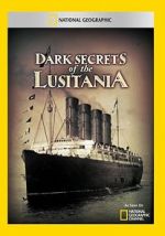 Watch Dark Secrets of the Lusitania Niter