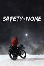Watch Safety to Nome Niter