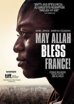Watch May Allah Bless France! Niter