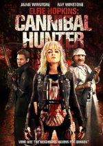 Watch Elfie Hopkins: Cannibal Hunter Niter