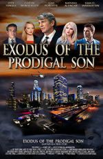 Watch Exodus of the Prodigal Son Niter