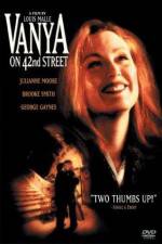 Watch Vanya on 42nd Street Niter