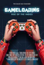Watch Game Loading: Rise of the Indies Niter