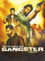 Watch Gangster Vs State Niter