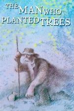 Watch The Man Who Planted Trees (Short 1987) Niter