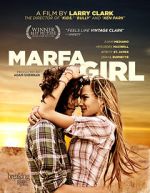 Watch Marfa Girl Niter