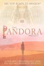 Watch The Pandora Project Are You Ready to Awaken Niter