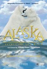 Watch Alaska: Spirit of the Wild Niter
