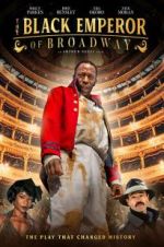 Watch The Black Emperor of Broadway Niter