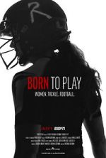 Watch Born to Play Niter
