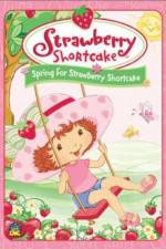 Watch Strawberry Shortcake Spring for Strawberry Shortcake Niter