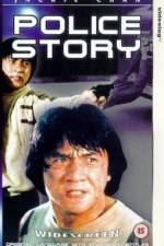 Watch Police Story - (Ging chat goo si) Niter