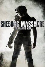 Watch Sheborg Massacre Niter