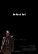 Watch Undead Ted Niter