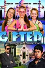 Watch Gifted II: Mystery of the Indian Prince Niter