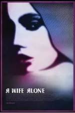 Watch A Wife Alone Niter