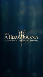 Watch A Hero\'s Journey: The Making of Percy Jackson and the Olympians Niter