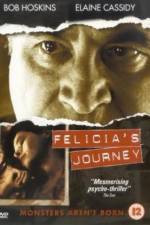 Watch Felicia's Journey Niter