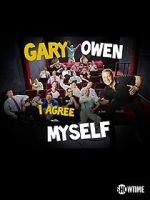 Watch Gary Owen: I Agree with Myself (TV Special 2015) Niter