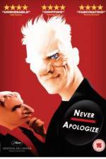Watch Never Apologize Niter