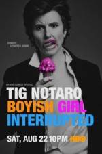 Watch Tig Notaro: Boyish Girl Interrupted Niter