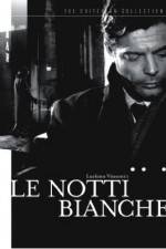 Watch Le notti bianche Niter