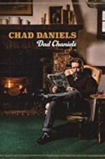 Watch Chad Daniels: Dad Chaniels Niter