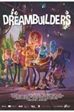 Watch Dreambuilders Niter