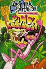 Watch Pink Bananas Niter