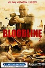 Watch Bloodline: Lovesick 2 Niter