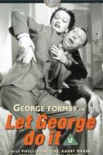 Watch Let George Do It Niter