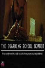 Watch The Boarding School Bomber Niter
