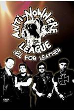 Watch Anti-Nowhere League: Hell For Leather Niter
