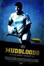 Watch Mudbloods Niter