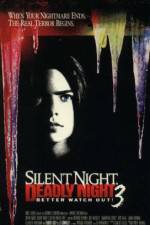 Watch Silent Night, Deadly Night III: Better Watch Out! Niter