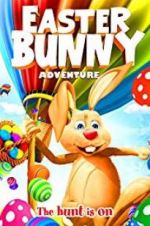 Watch Easter Bunny Adventure Niter