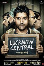 Watch Lucknow Central Niter