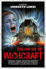 Watch The House of Witchcraft Niter