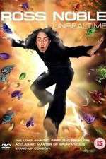 Watch Ross Noble Unrealtime Niter