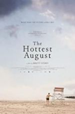 Watch The Hottest August Niter