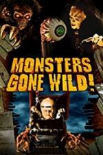 Watch Monsters Gone Wild! Niter