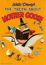 Watch The Truth About Mother Goose Niter