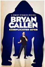 Watch Bryan Callen Complicated Apes Niter